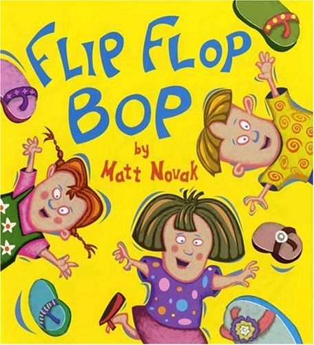 Beispielbild fr Flip Flop Bop zum Verkauf von Better World Books