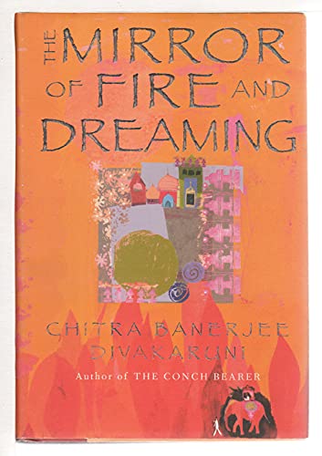 Stock image for The Mirror of Fire and Dreaming for sale by Better World Books: West