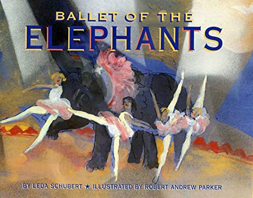 Beispielbild fr Ballet of the Elephants zum Verkauf von Better World Books