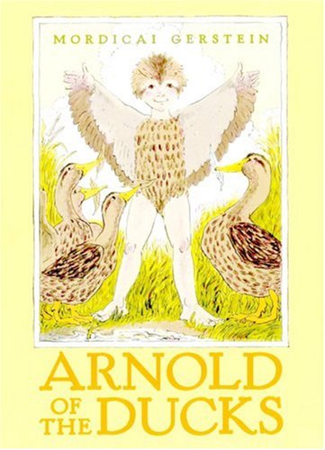 9781596430778: Arnold of the Ducks