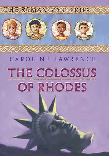 9781596430822: The Colossus of Rhodes (Roman Mysteries, 9)