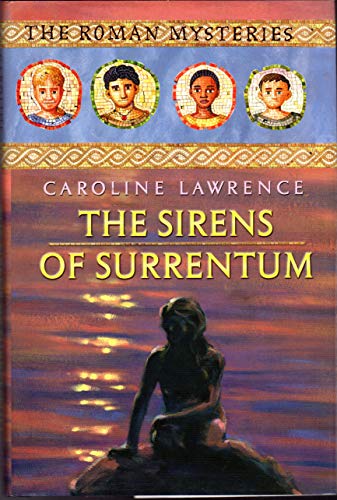 Beispielbild fr The Sirens of Surrentum (Roman Mysteries) zum Verkauf von More Than Words
