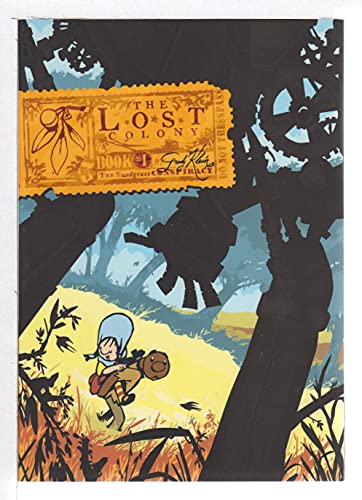 Imagen de archivo de The Lost Colony, Book One: The Snodgrass Conspiracy (Bk. 1) a la venta por HPB-Ruby