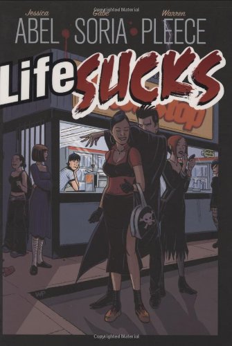 Stock image for Life Sucks for sale by Half Price Books Inc.