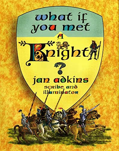 Imagen de archivo de What If You Met a Knight? a la venta por Better World Books: West