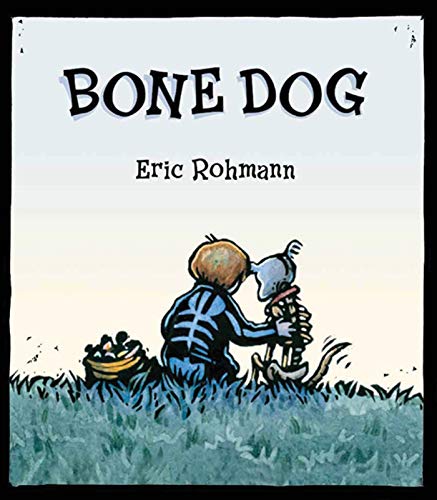 Imagen de archivo de Bone Dog: A Picture Book a la venta por SecondSale