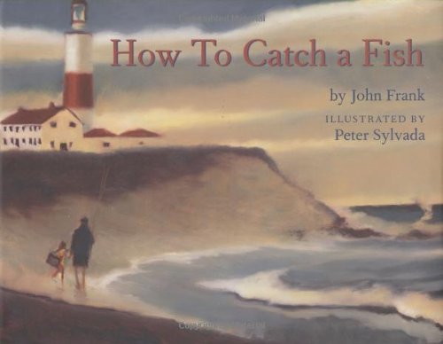 Beispielbild fr How to Catch a Fish zum Verkauf von Front Cover Books