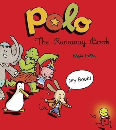 9781596431898: Polo: The Runaway Book (Polo Adventures)
