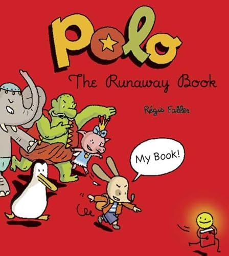 Stock image for Polo: The Runaway Book (The Adventures of Polo) for sale by Books of the Smoky Mountains