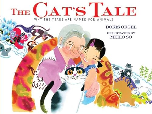 Stock image for The Cat's Tale: Why the Years Are Named for Animals for sale by Wonder Book