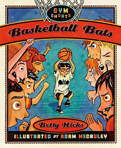 Beispielbild fr Basketball Bats (Gym Shorts) zum Verkauf von ZBK Books