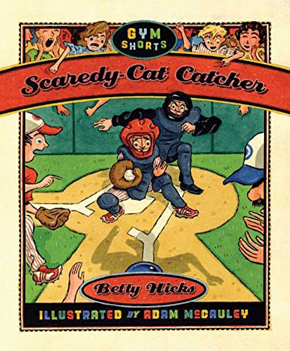 Beispielbild fr Scaredy-Cat Catcher (Gym Shorts) zum Verkauf von BooksRun