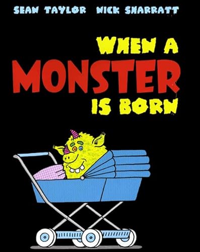 9781596432543: When a Monster Is Born