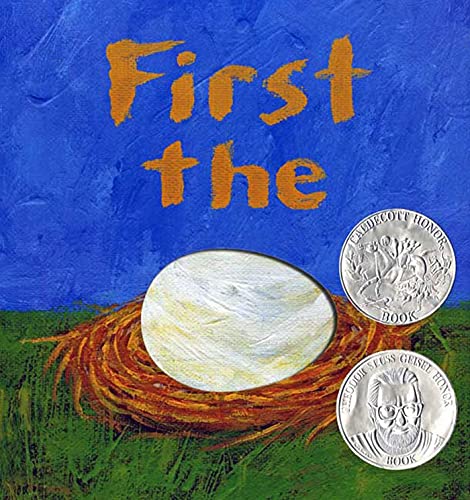 Imagen de archivo de First the Egg (Caldecott Honor Book and Theodor Seuss Geisel Honor Book (Awards)) a la venta por SecondSale