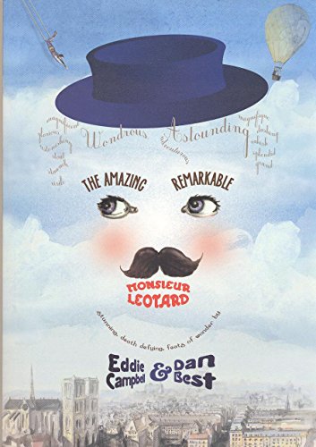 Imagen de archivo de The Amazing Remarkable Monsieur Leotard a la venta por Better World Books