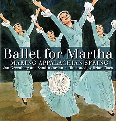 Beispielbild fr Ballet for Martha: Making Appalachian Spring (Orbis Pictus Award for Outstanding Nonfiction for Children (Awards)) zum Verkauf von SecondSale