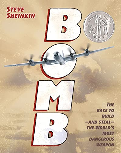 9781596434875: Bomb: The Race to Build--And Steal--The World's Most Dangerous Weapon