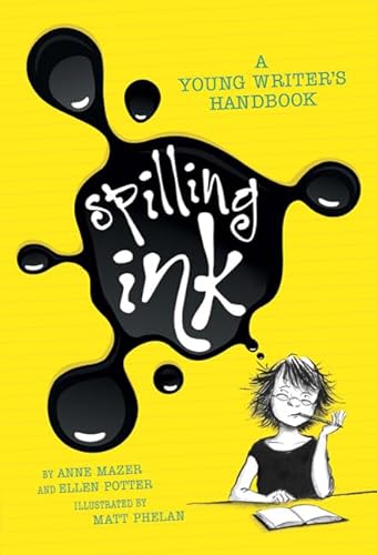 Beispielbild fr Spilling Ink: A Young Writer's Handbook zum Verkauf von Wonder Book