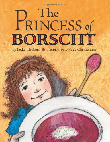 9781596435155: The Princess of Borscht