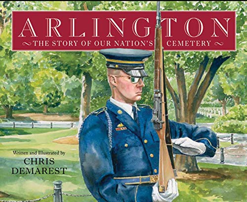 Imagen de archivo de Arlington: The Story of Our Nations Cemetery a la venta por Off The Shelf