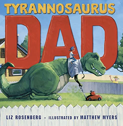 9781596435315: Tyrannosaurus Dad
