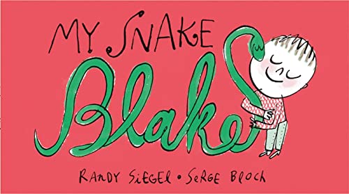 Imagen de archivo de My Snake Blake a la venta por Your Online Bookstore