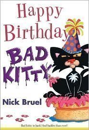 Stock image for Happy Birthday Bad Kitty for sale by SecondSale