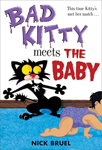 9781596435971: Bad Kitty Meets the Baby