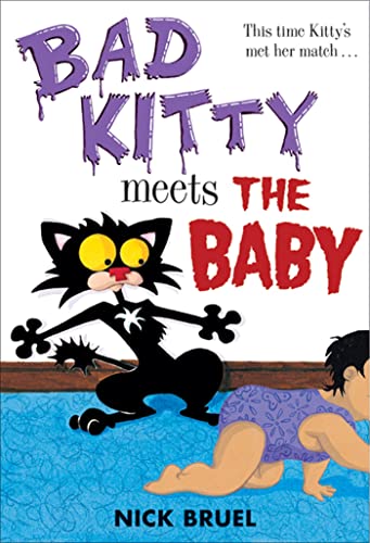 Stock image for Bad Kitty Meets the Baby for sale by Gulf Coast Books