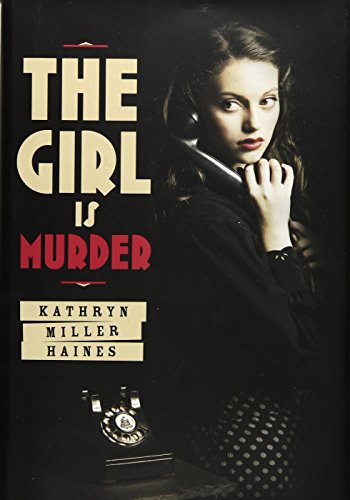 Stock image for The Girl Is Murder for sale by Better World Books: West