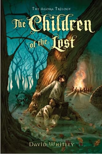 The Children of the Lost (The Agora Trilogy) - David Whitley