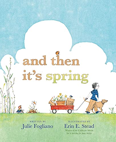 Beispielbild fr And Then It's Spring (Booklist Editor's Choice. Books for Youth (Awards)) zum Verkauf von SecondSale