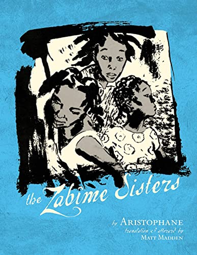 9781596436381: The Zabime Sisters