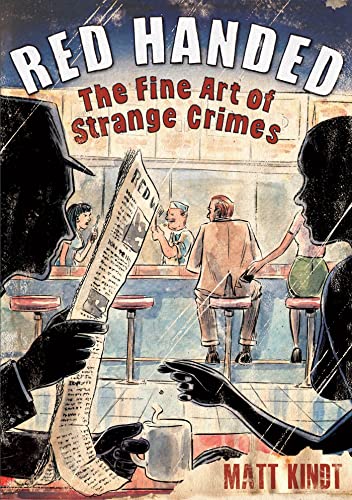 Beispielbild fr Red Handed: The Fine Art of Strange Crimes zum Verkauf von ZBK Books