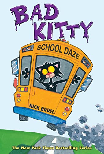 Beispielbild fr Bad Kitty School Daze (classic black-and-white edition) zum Verkauf von Front Cover Books