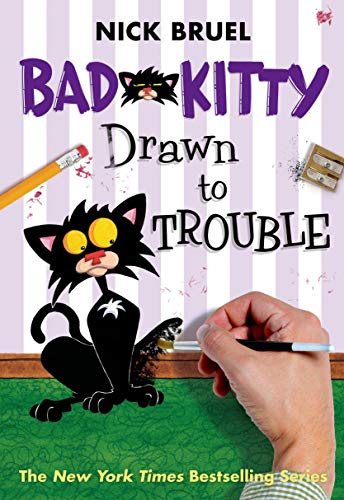 9781596436718: Bad Kitty Drawn to Trouble (classic black-and-white edition)