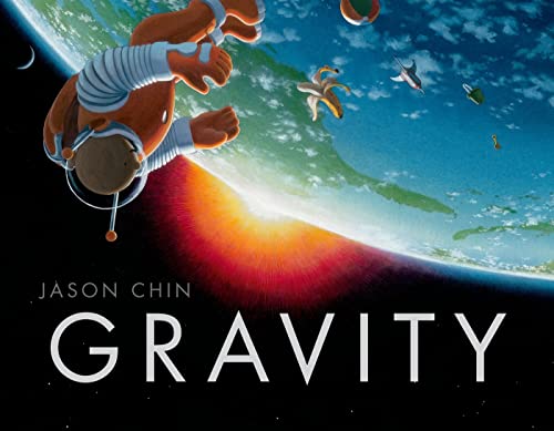 Gravity (9781596437173) by Chin, Jason