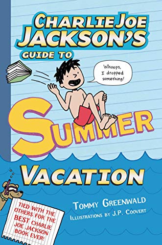 Stock image for Charlie Joe Jackson's Guide to Summer Vacation for sale by More Than Words