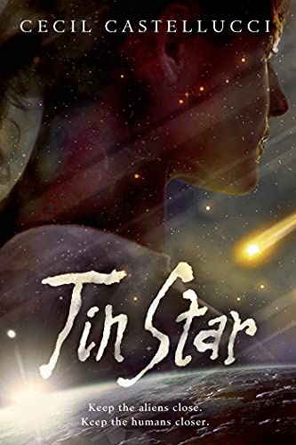 Tin Star (Tin Star, 1) (9781596437753) by Castellucci, Cecil