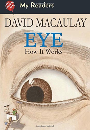 Stock image for Eye: How It Works (My Readers) for sale by Front Cover Books