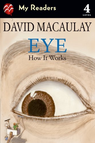 Beispielbild fr Eye: How It Works (My Readers) zum Verkauf von SecondSale