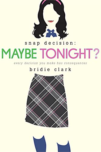 Beispielbild fr Maybe Tonight? (Snap Decision, 1) zum Verkauf von The Maryland Book Bank