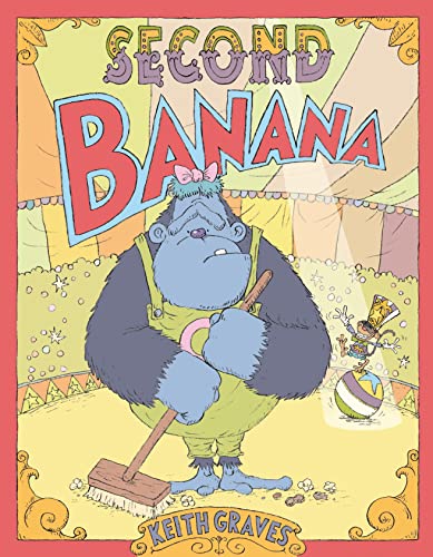 Stock image for Second Banana for sale by Better World Books: West