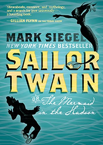 9781596439269: Sailor Twain: Or: The Mermaid in the Hudson