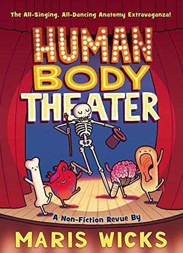 Stock image for Human Body Theater: A Non-Fiction Revue for sale by New Legacy Books