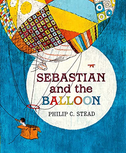 Stock image for Sebastian and the Balloon for sale by Find Author Author