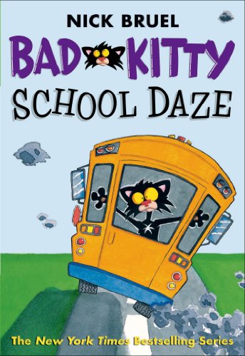 Beispielbild fr Bad Kitty School Daze zum Verkauf von Wonder Book