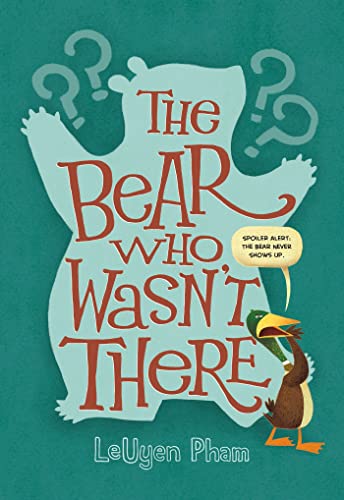 Beispielbild fr The Bear Who Wasn't There zum Verkauf von Better World Books