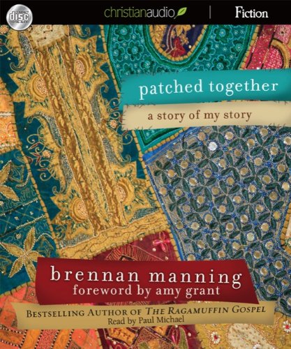 9781596440388: Patched Together: A Story of My Story