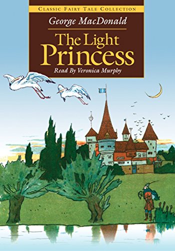 9781596440432: The Light Princess (Classic Fairy Tale Collection)